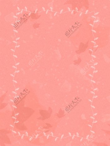 原创小清新粉色信纸质感边框背景